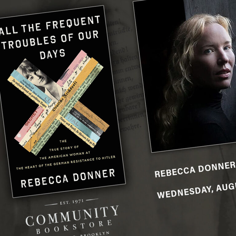 Rebecca Donner: All the Frequent Troubles of Our Days